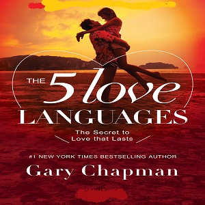 The 5 love languages by Gray Chapman