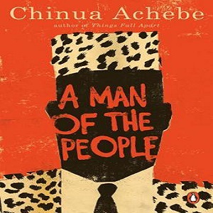 A man of the People by Chinua Achebe